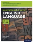 Image for Oxford International AQA Examinations: International A Level English Language