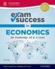 Image for Exam success in economics for Cambridge AS &amp; A level