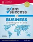 Image for Exam success in business for Cambridge AS &amp; A level