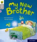 Image for Oxford Reading Tree Story Sparks: Oxford Level 1: My New Brother