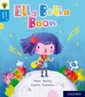 Image for Oxford Reading Tree Story Sparks: Oxford Level 3: Ella Bella Boon