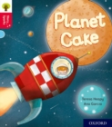 Image for Oxford Reading Tree Story Sparks: Oxford Level 4: Planet Cake