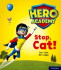Image for Hero Academy: Oxford Level 1+, Pink Book Band: Stop, Cat!