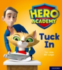 Image for Hero Academy: Oxford Level 1+, Pink Book Band: Tuck In