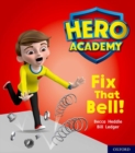 Image for Hero Academy: Oxford Level 2, Red Book Band: Fix That Bell!