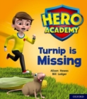 Image for Hero Academy: Oxford Level 3, Yellow Book Band: Turnip is Missing