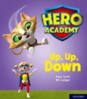 Image for Hero Academy: Oxford Level 4, Light Blue Book Band: Up, Up, Down