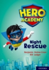 Image for Hero Academy: Oxford Level 9, Gold Book Band: Night Rescue