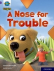 Image for A nose for trouble