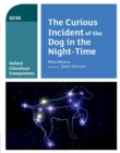 Oxford Literature Companions: The Curious Incident of the Dog in the Night-time - Waines, Julia
