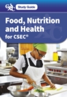 Image for CXC Study Guide: Food, Nutrition and Health for CSEC(R)