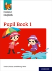 Image for Nelson English: Year 1/Primary 2: Pupil Book 1