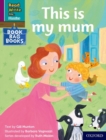 Image for Read Write Inc. Phonics: This is my mum (Purple Set 2 Book Bag Book 9)