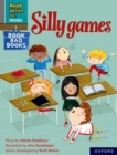 Image for Read Write Inc. Phonics: Silly games (Grey Set 7 Book Bag Book 5)