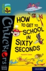 Image for How to get to school in 60 seconds