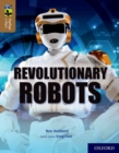 Image for Oxford Reading Tree TreeTops inFact: Oxford Level 18: Revolutionary Robots