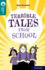 Image for Oxford Reading Tree TreeTops Reflect: Oxford Level 16: Terrible Tales From School