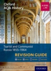 Image for Tsarist and Communist Russia 1855-1964: Revision guide