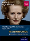 Image for The making of modern Britain, 1951-2007: Revision guide