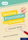 Image for Get It Right: for GCSE: Spelling, Punctuation and Grammar Answer Book