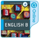 Image for Oxford IB Diploma Programme: Oxford IB Diploma Programme: IB English B Enhanced Online Course Book
