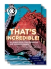 Image for Project X Comprehension Express: Stage 1: That&#39;s Incredible! Pack of 15
