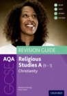 Image for AQA GCSE Religious Studies A: Christianity Revision Guide