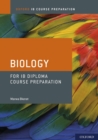 Image for Oxford IB Course Preparation: Biology for IB Diploma Course Preparation