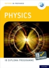 Image for Oxford IB Diploma Programme: IB Prepared: Physics