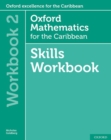 Image for Oxford mathematics for the CaribbeanSkills workbook 2