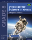 Image for Investigating Science for Jamaica: Integrated Science Grade 8
