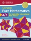 Image for Complete Pure Mathematics 2 &amp; 3 for Cambridge International AS &amp; A Level