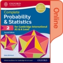 Image for Probability &amp; statistics 2 for Cambridge International AS &amp; A level: Student book