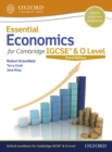Image for Essential Economics for Cambridge Igcse(r)  &amp; O Level