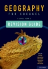 Geography for EdexcelA level, Year 2,: Revision guide - Digby, Bob