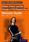 Image for Oxford AQA GCSE History (9-1): Britain: Power and the People c1170-Present Day Revision Guide