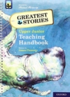 Image for Oxford Reading Tree TreeTops Greatest Stories: Oxford Levels 14 to 20: Teaching Handbook Upper Junior