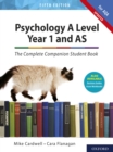 Image for Psychology A Level Year 1 and AS: The Complete Companion Student Book for AQA