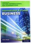 International A2 Level Business for Oxford International AQA Examinations - Gillespie
