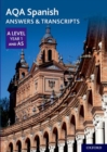 AQA Spanish A Level Year 1 and AS Answers & Transcripts - 