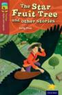 Image for Oxford Reading Tree TreeTops Myths and Legends: Level 15: The Star Fruit Tree And Other Stories