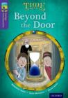 Image for Oxford Reading Tree TreeTops Time Chronicles: Level 11: Beyond The Door