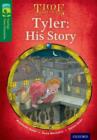 Image for Oxford Reading Tree TreeTops Time Chronicles: Level 12: Tyler: His Story