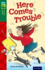 Image for Oxford Reading Tree TreeTops Fiction: Level 12 More Pack A: Here Comes Trouble