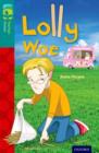 Image for Oxford Reading Tree TreeTops Fiction: Level 16 More Pack A: Lolly Woe