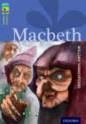 Image for Oxford Reading Tree TreeTops Classics: Level 17 More Pack A: Macbeth