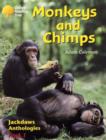 Image for Oxford Reading Tree: Levels 8-11: Jackdaws: Pack 1: Monkeys and Chimps