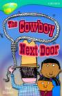 Image for Oxford Reading Tree: Level 9: Treetops Fiction More Stories A: the Cowboy Next Door