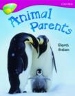 Image for Oxford Reading Tree: Level 10A: TreeTops More Non-Fiction: Animal Parents