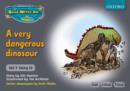 Image for Read Write Inc. Phonics: Grey Set 7 Storybooks: A Very Dangerous Dinosaur
